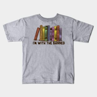 I'm With The Banned Kids T-Shirt